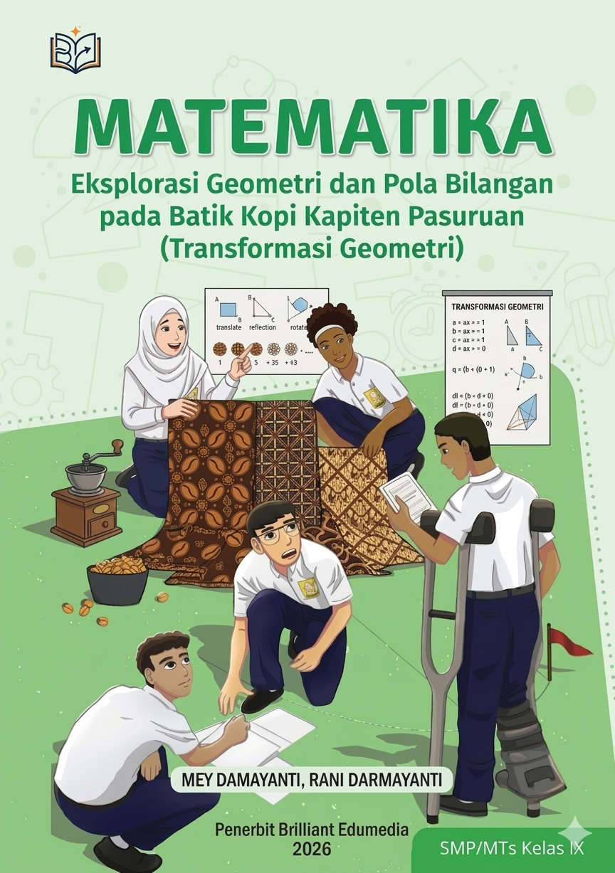 Eksplorasi Geometri dan Pola Bilangan pada Batik Kopi Kapiten Pasuruan: Transformasi Geometri