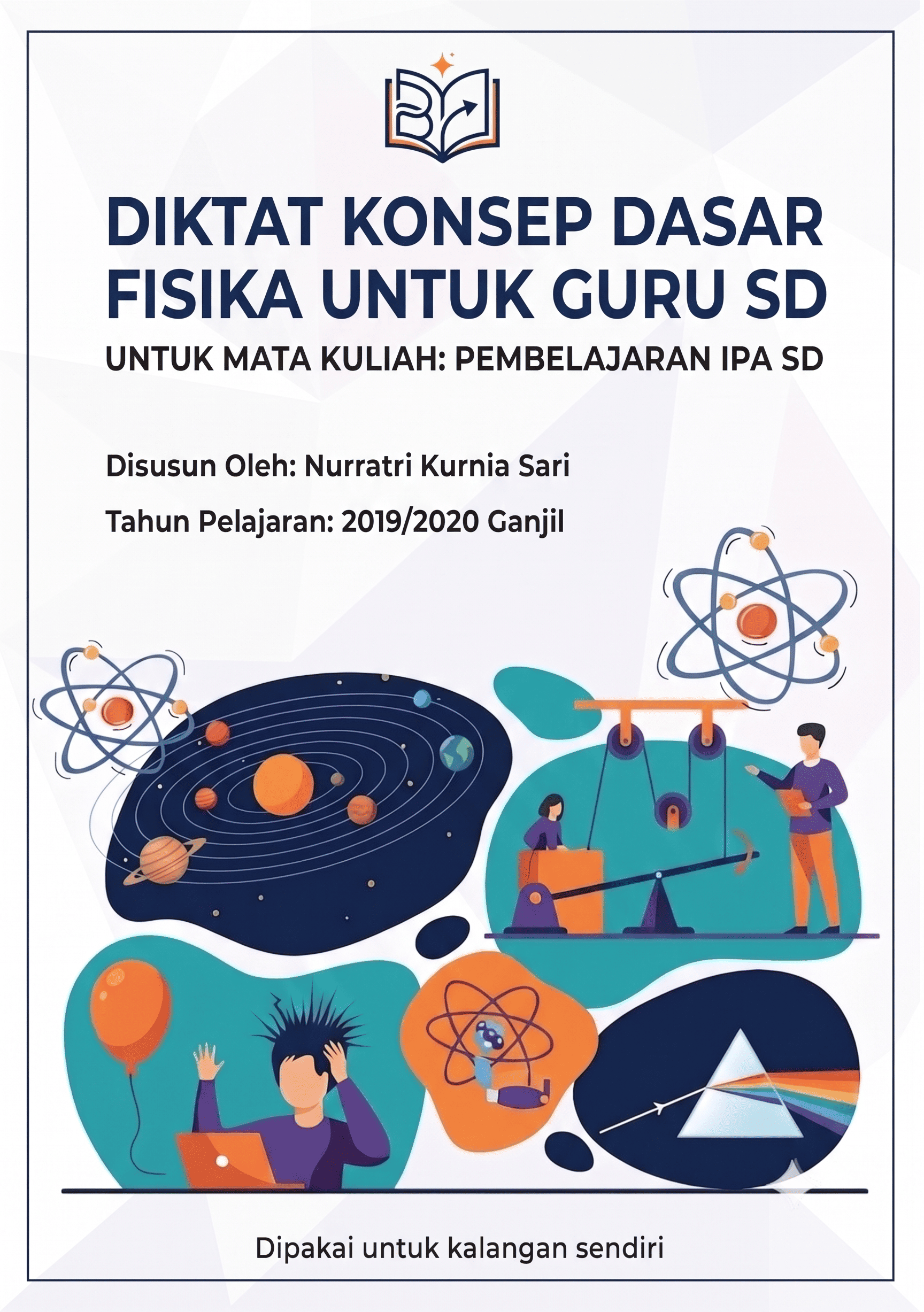 Diktat Konsep Dasar Fisika untuk Guru SD