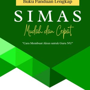 SIMAS : Cara Membuat Akun untuk Guru NU